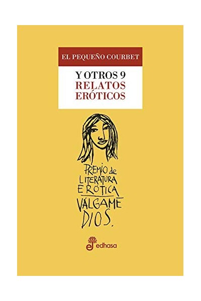 El pequeño Coubert y otros 9 relatos eroticos (TAPA DURA) Primera edición